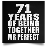 71st Anniversary 71 Years Of Being Mr Perfect - Poster Square