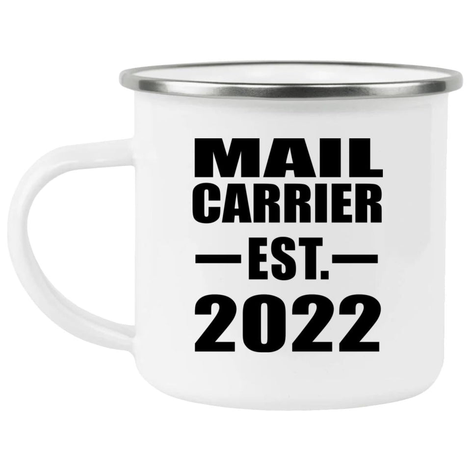 Mail Carrier Established EST. 2022 - 12oz Camping Mug