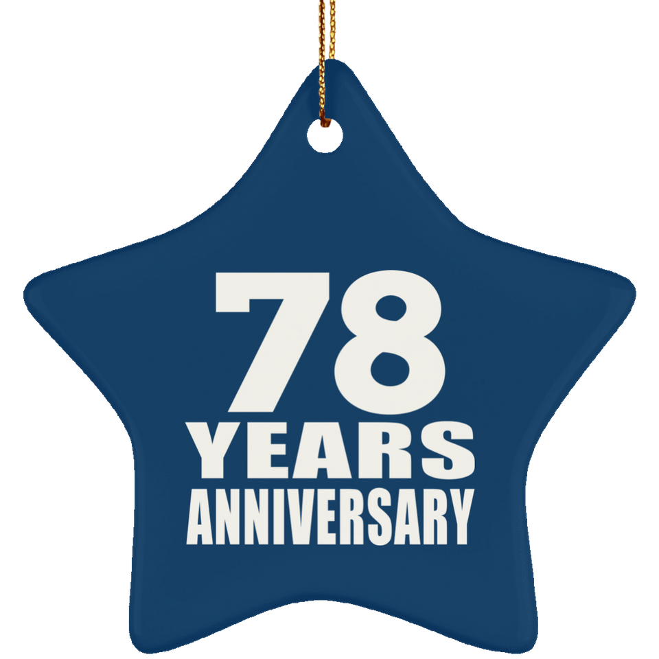 78th Anniversary 78 Years - Star Ornament