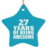 27th Birthday 27 Years Of Being Awesome - Star Ornament