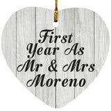 First Year As Mr & Mrs Moreno - Heart Ornament F