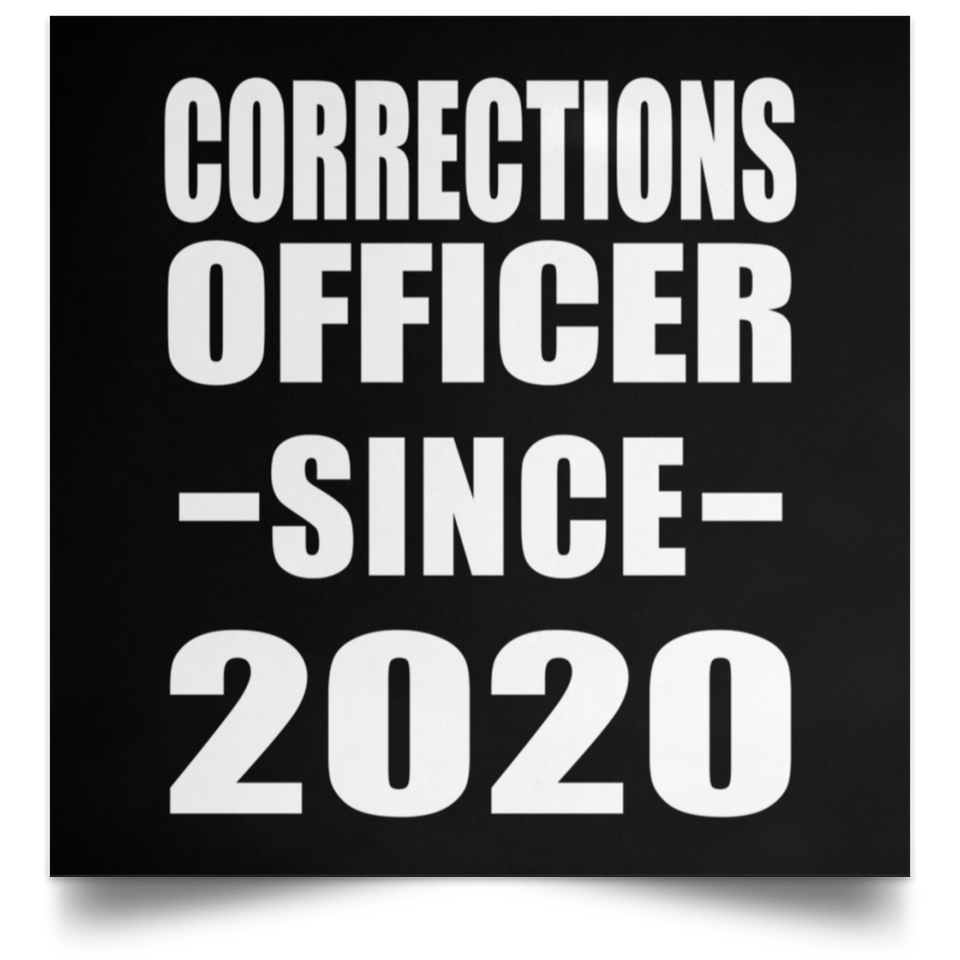 Corrections Officer Since 2020 - Poster Square