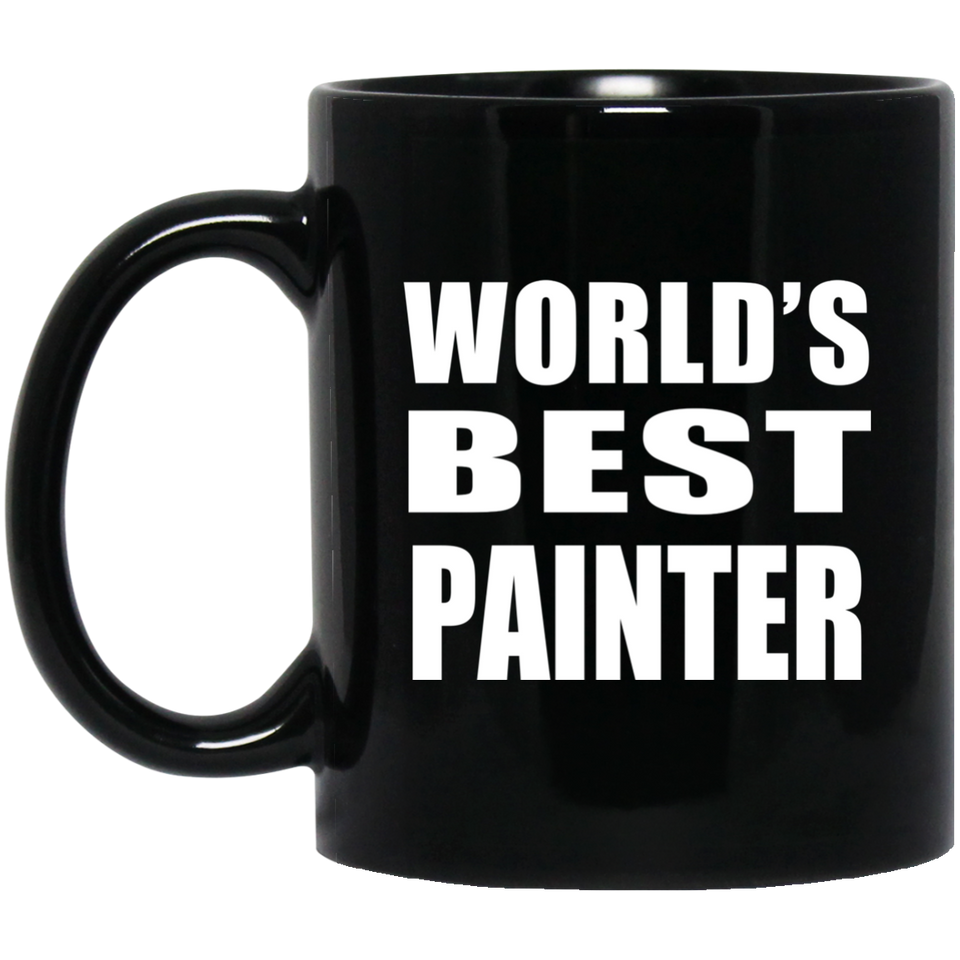 World's Best Painter - 11 Oz Coffee Mug Black