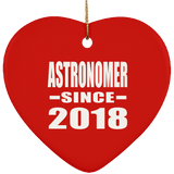 Astronomer Since 2018 - Heart Ornament
