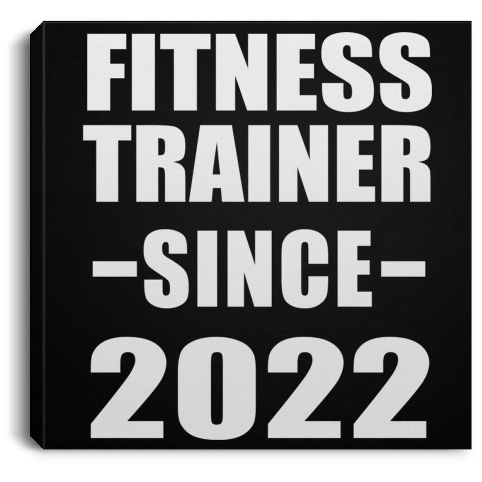 Fitness Trainer Since 2022 - Canvas Square