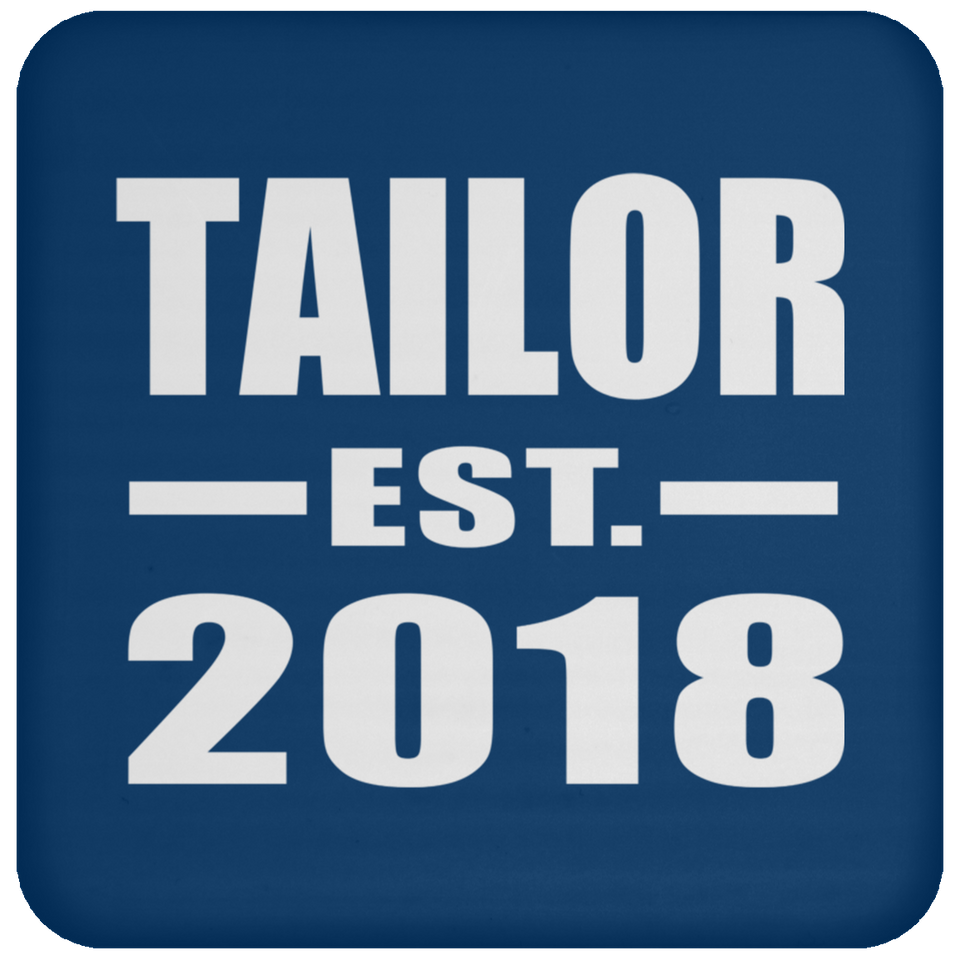 Tailor Established EST. 2018 - Drink Coaster
