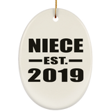 Niece Established EST. 2019 - Oval Ornament