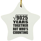 95th Anniversary Square Root of 9025 Years Who's Counting - Star Ornament