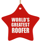 World's Greatest Roofer - Star Ornament