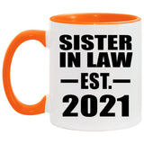 Sister In Law Established EST. 2021 - 11oz Accent Mug Orange