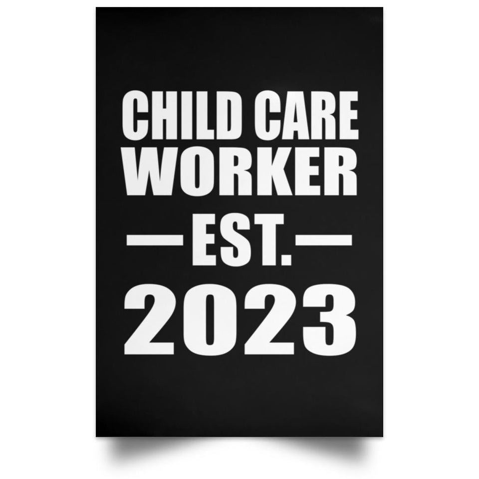 Child Care Worker Established EST. 2023 - Poster Portrait