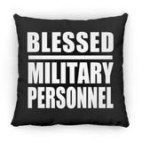 Blessed Military Personnel - Throw Pillow Black