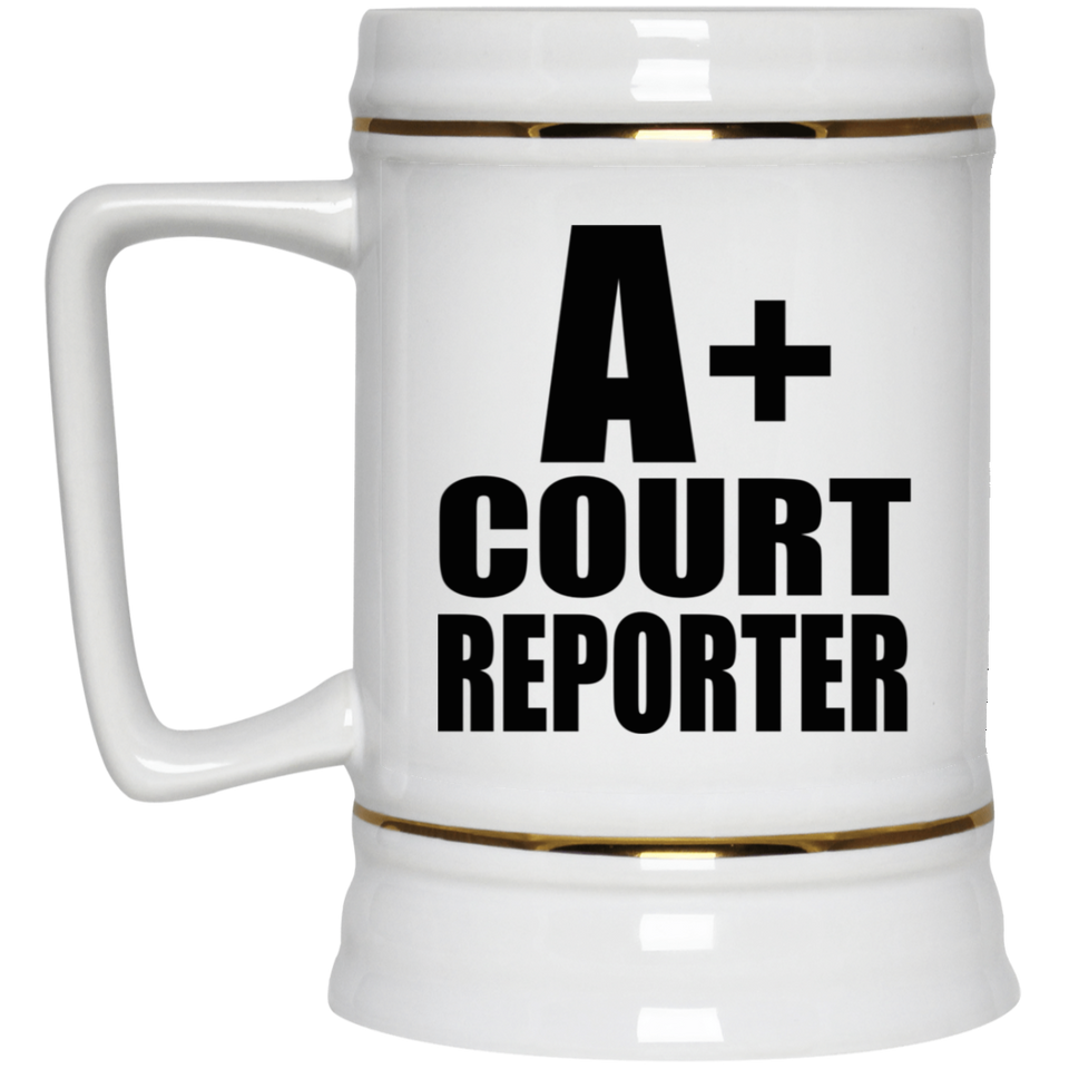 A+ Court Reporter - Beer Stein