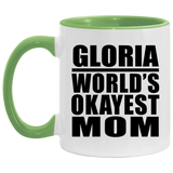Gloria World's Okayest Mom - 11oz Accent Mug Green