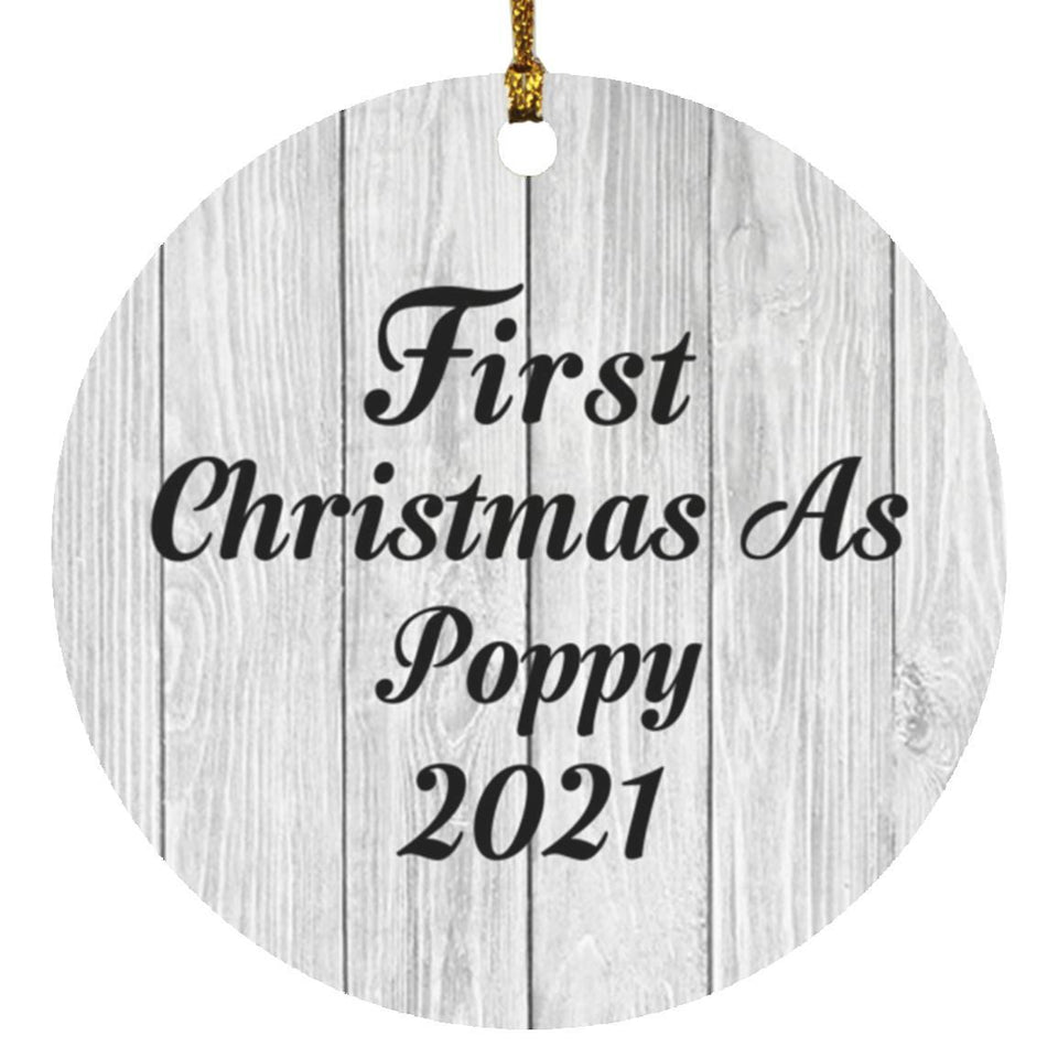 First Christmas As Poppy 2021 - Circle Ornament F