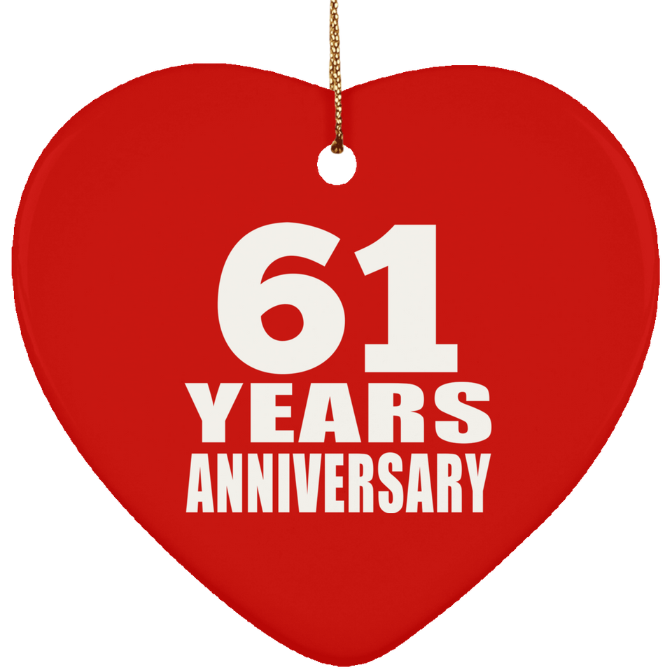 61st Anniversary 61 Years - Heart Ornament