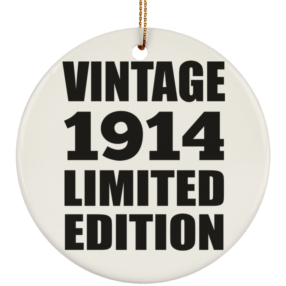 110th Birthday Vintage 1914 Limited Edition - Circle Ornament