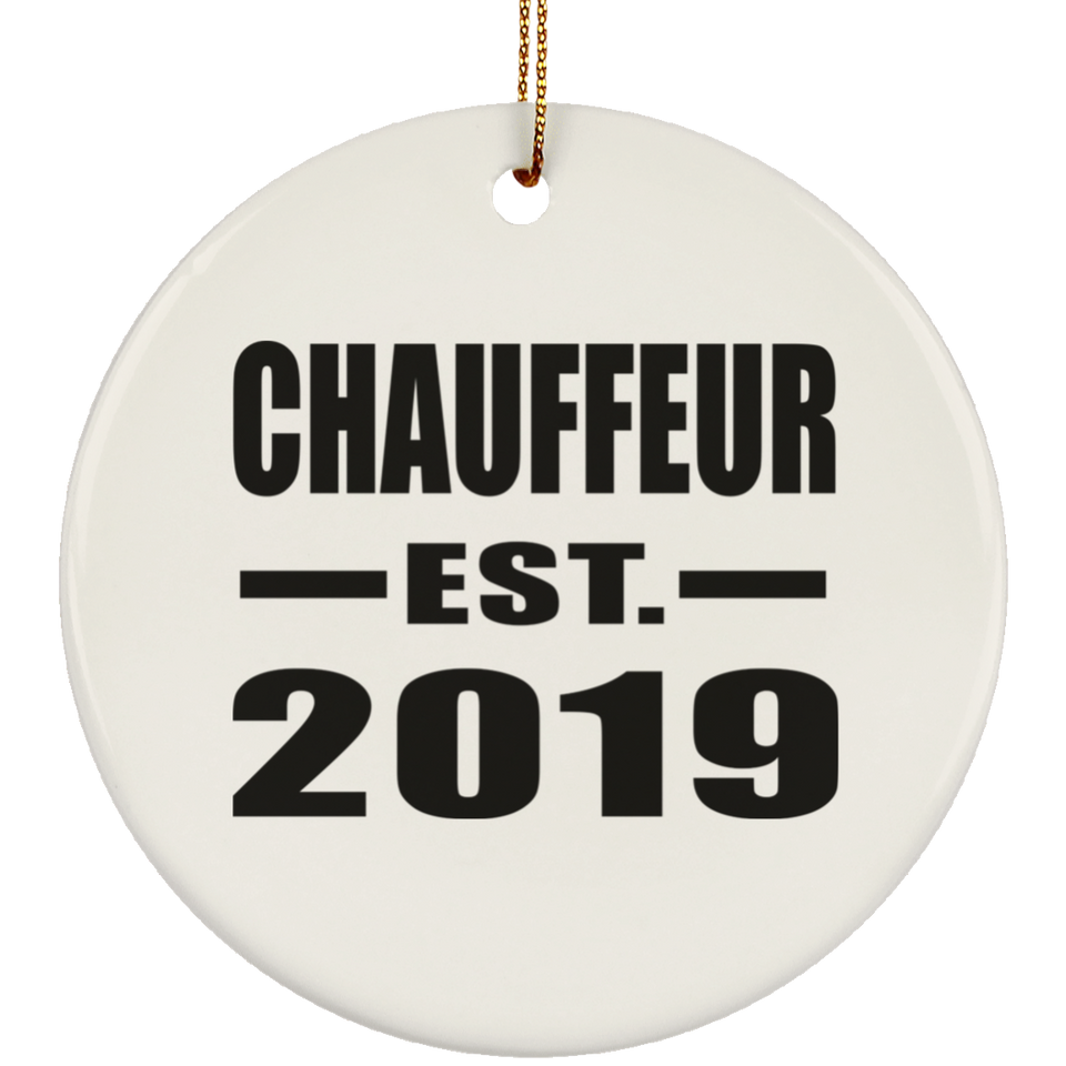 Chauffeur Established EST. 2019 - Circle Ornament