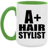 A+ Hair Stylist - 15oz Accent Mug Green