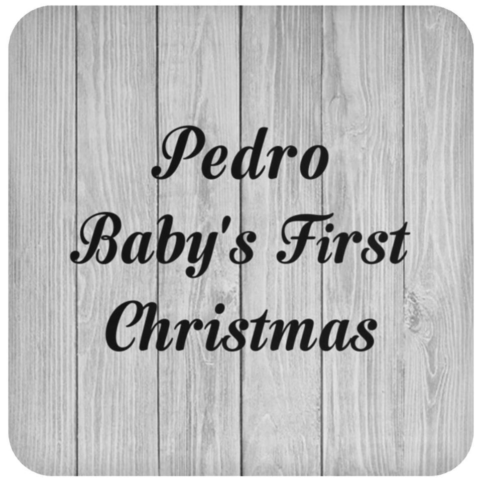 Pedro Baby's First Christmas - Drink Coaster F