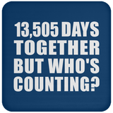 37th Anniversary 13,505 Days Together But Who's Counting - Drink Coaster