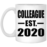 Colleague Established EST. 2020 - 11oz Coffee Mug