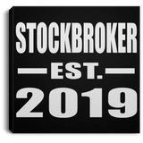 Stockbroker Established EST. 2019 - Canvas Square