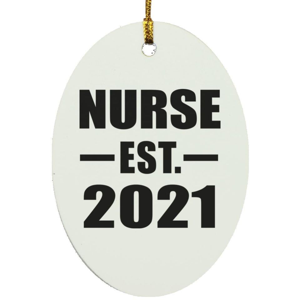 Nurse Established EST. 2021 - Oval Ornament