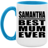 Samantha Best Mum Ever - 15oz Accent Mug Blue
