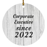Corporate Executive Since 2022 - Circle Ornament F