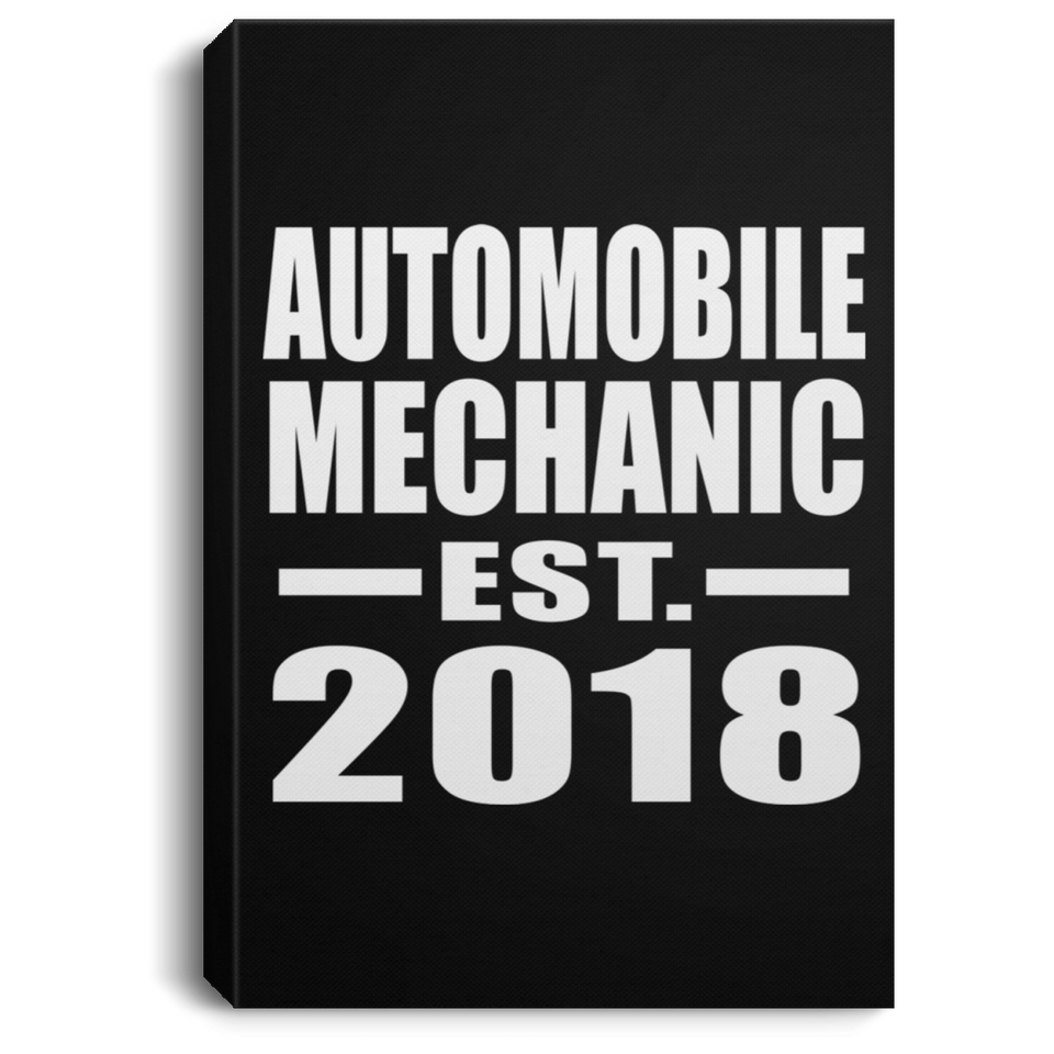 Automobile Mechanic Established EST. 2018 - Canvas Portrait