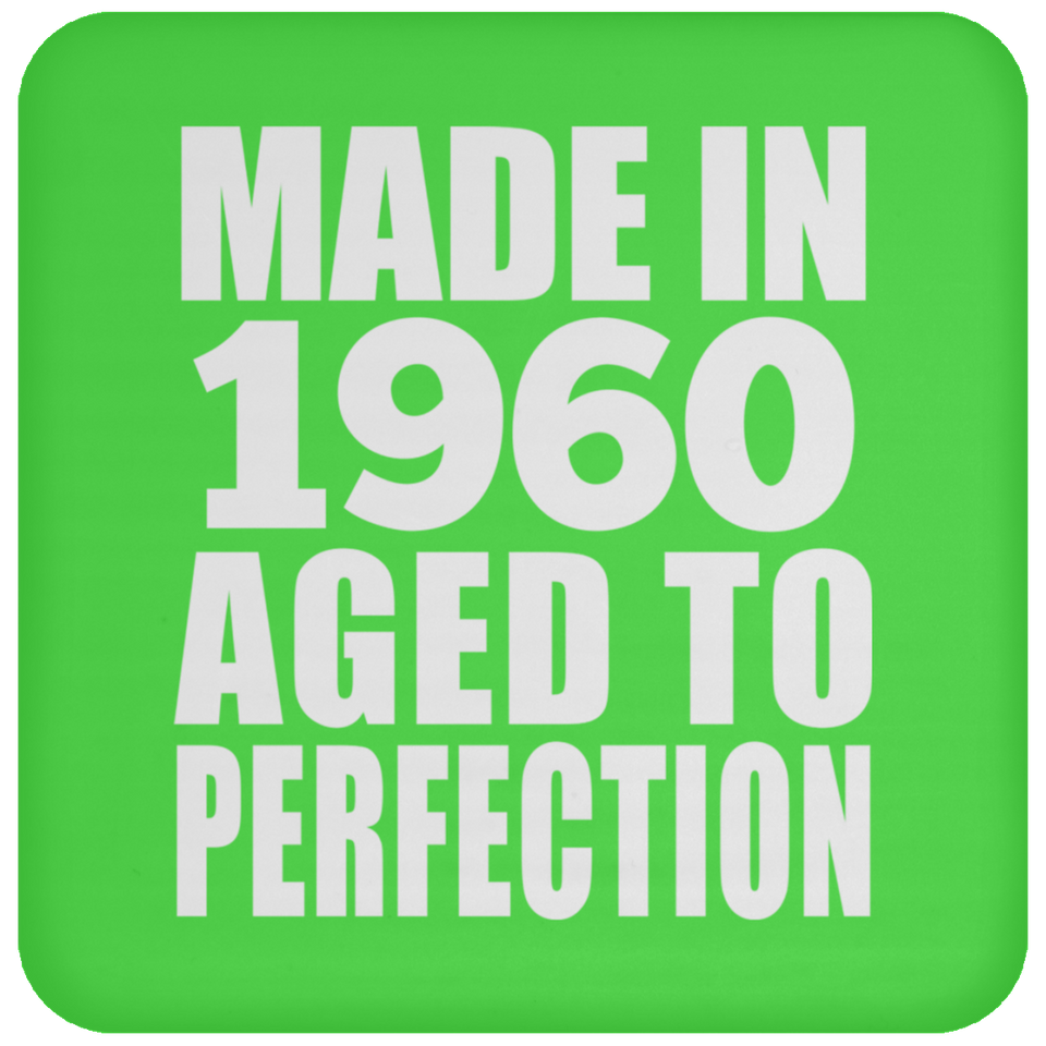 64th Birthday Made In 1960 Aged to Perfection - Drink Coaster