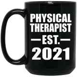 Physical Therapist Established EST. 2021 - 15oz Coffee Mug Black