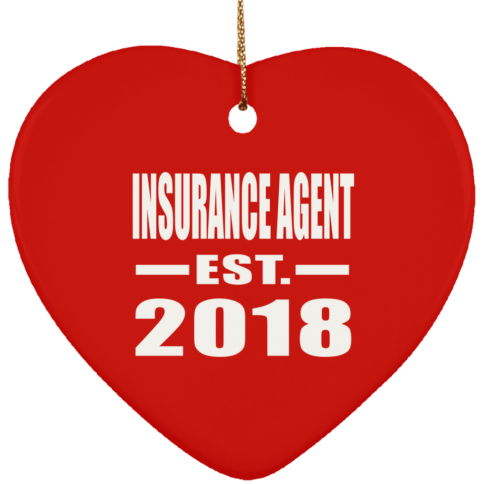 Insurance Agent Established EST. 2018 - Heart Ornament