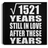 39th Anniversary Square Root of 1521 Years Still In Love - Canvas Square