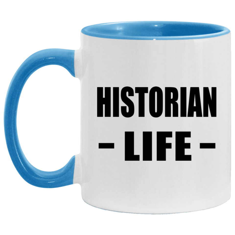 Historian Life - 11oz Accent Mug Blue
