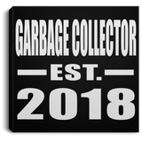 Garbage Collector Established EST. 2018 - Canvas Square