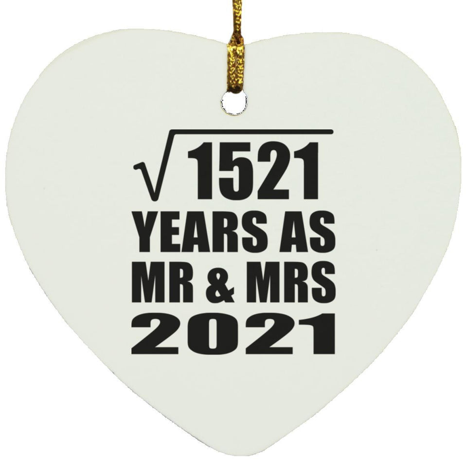 39th Anniversary Square Root of 1521 Years As Mr & Mrs 2021 - Heart Ornament