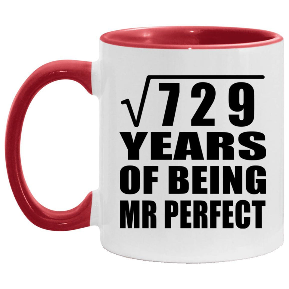 27th Anniversary Square Root of 729 Years of Mr Perfect - 11oz Accent Mug Red