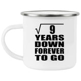 3rd Anniversary Square Root of 9 Years Down Forever To Go - 12oz Camping Mug