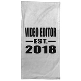 Video Editor Established EST. 2018 - Hand Towel