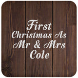First Christmas As Mr & Mrs Cole - Drink Coaster D