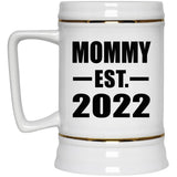 Mommy Established EST. 2022 - Beer Stein