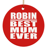 Robin Best Mum Ever - Circle Ornament