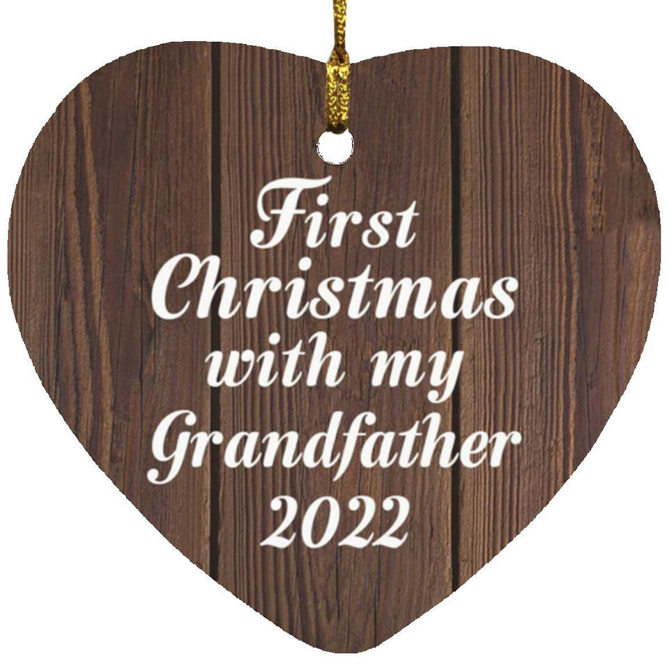 First Christmas With My Grandfather 2022 - Heart Ornament D