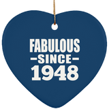 76th Birthday Fabulous Since 1948 - Heart Ornament