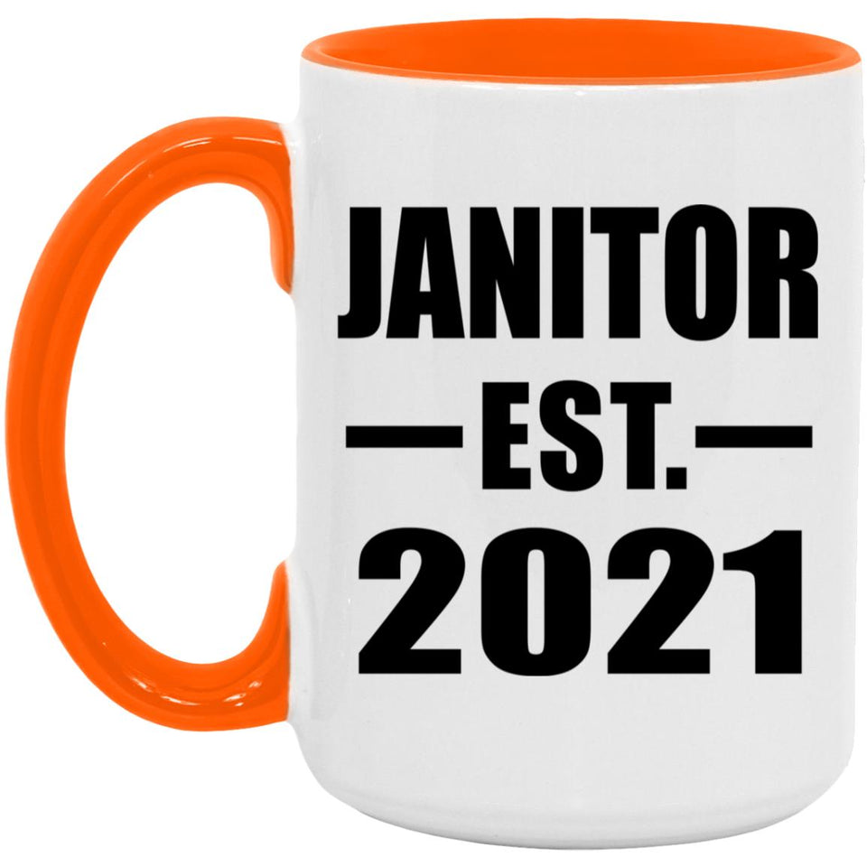 Janitor Established EST. 2021 - 15oz Accent Mug Orange