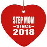 Step Mom Since 2018 - Heart Ornament