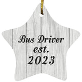 Bus Driver Established Est. 2023 - Star Ornament F