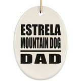 Estrela Mountain Dog Dad - Oval Ornament